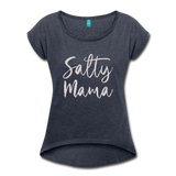 Salty Mama Women's Roll Cuff T-Shirt - navy heather