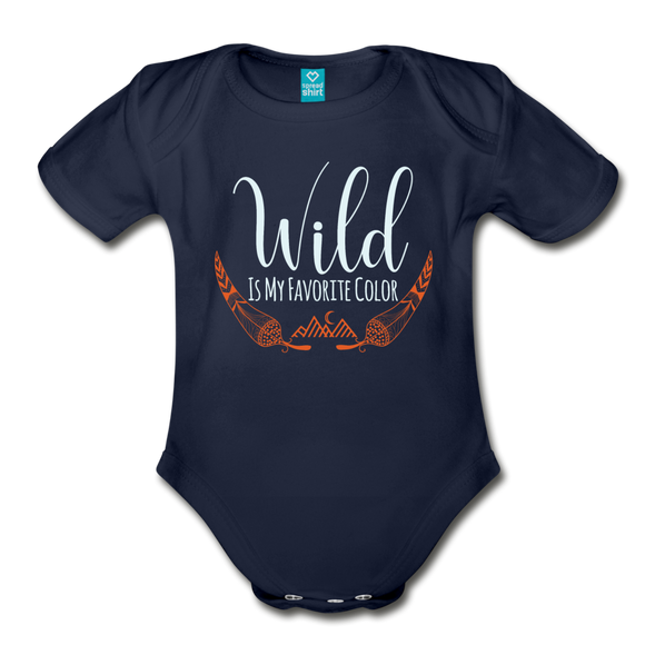 Wild Is My Favorite Color Organic Short Sleeve Infant Onesie - dark navy