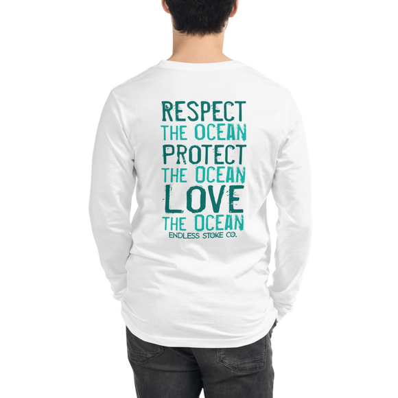 Respect, Protect, Love the Ocean Unisex Long Sleeve Tee