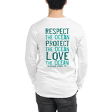 Respect, Protect, Love the Ocean Unisex Long Sleeve Tee