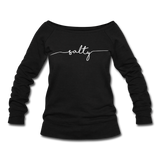 Salty Women's Wideneck Sweatshirt - black